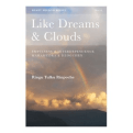 Like Dreams Like Clouds