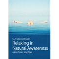 Relaxing into Awareness