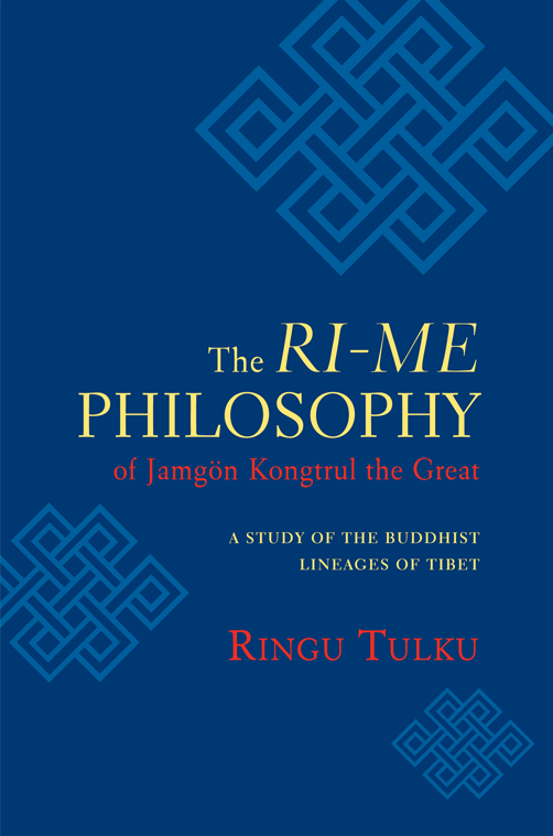 Ri-me Philosophy Ringu Tulku
